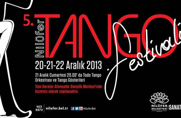 5. Nilüfer Tango Festivali 20-22 Aralık 2bin13