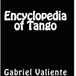 Tango Müziği Hakkında En Kapsamlı Kaynak